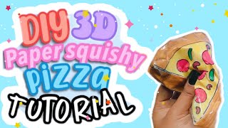 DIY 3D PAPER SQUISHY PIZZA TUTORIAL! 🍕