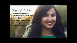Video thumbnail of "Best collections of Vidya vox"