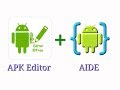 AIDE + APK EDITOR PRO (change APP NAME,ICON,BACKGROUND and ADD BUTTON) || APP EDITING
