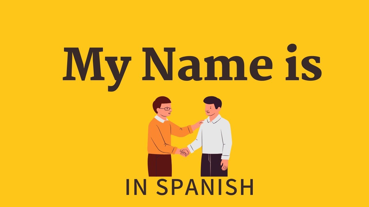 The Spanish Phrase of the Day | How to say (“My Name is”) in Spanish ️ ...