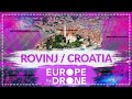 ROVINJ  | Europe by Drone (DJI Mavic 2 Pro, aerial video)