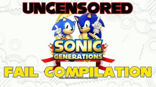 UNCENSORED Fail Compilation - Sonic Generations