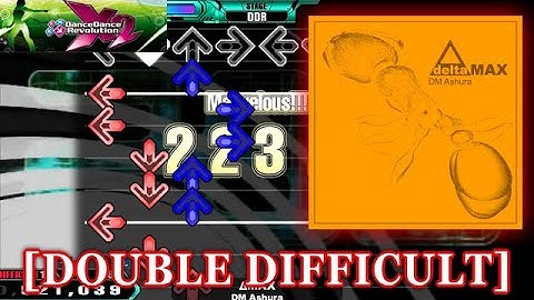 【DDR X2】 ΔMAX[Delta MAX] [DOUBLE DIFFICULT] 譜面確認＋クラップ
