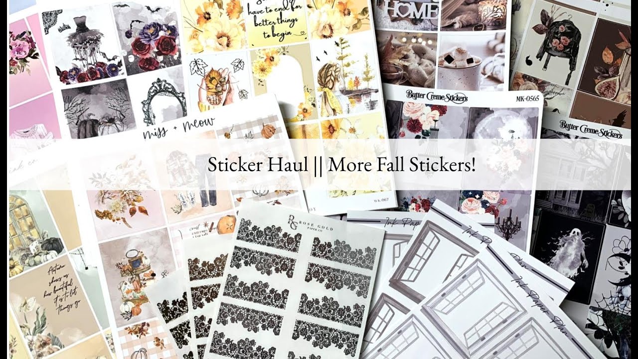 Another Fall Sticker Haul! || ft. NikkiPlusThree, InkPaperPlan, Sadie's Stickers, and More!