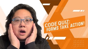 Coding for Beginners: Code Quiz #51— Forms and the Action Attribute