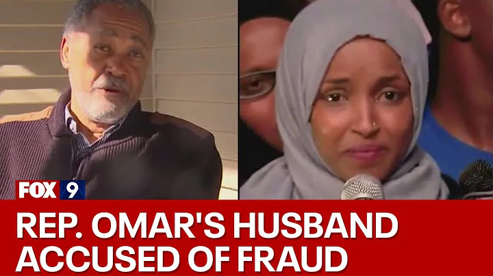 Rep. Ilhan Omar's husband accused of financial fraud