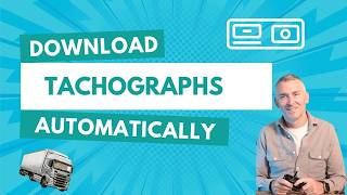 Remote Tachograph Downloading Explained | Automatic Driver Card & Vehicle Downloads