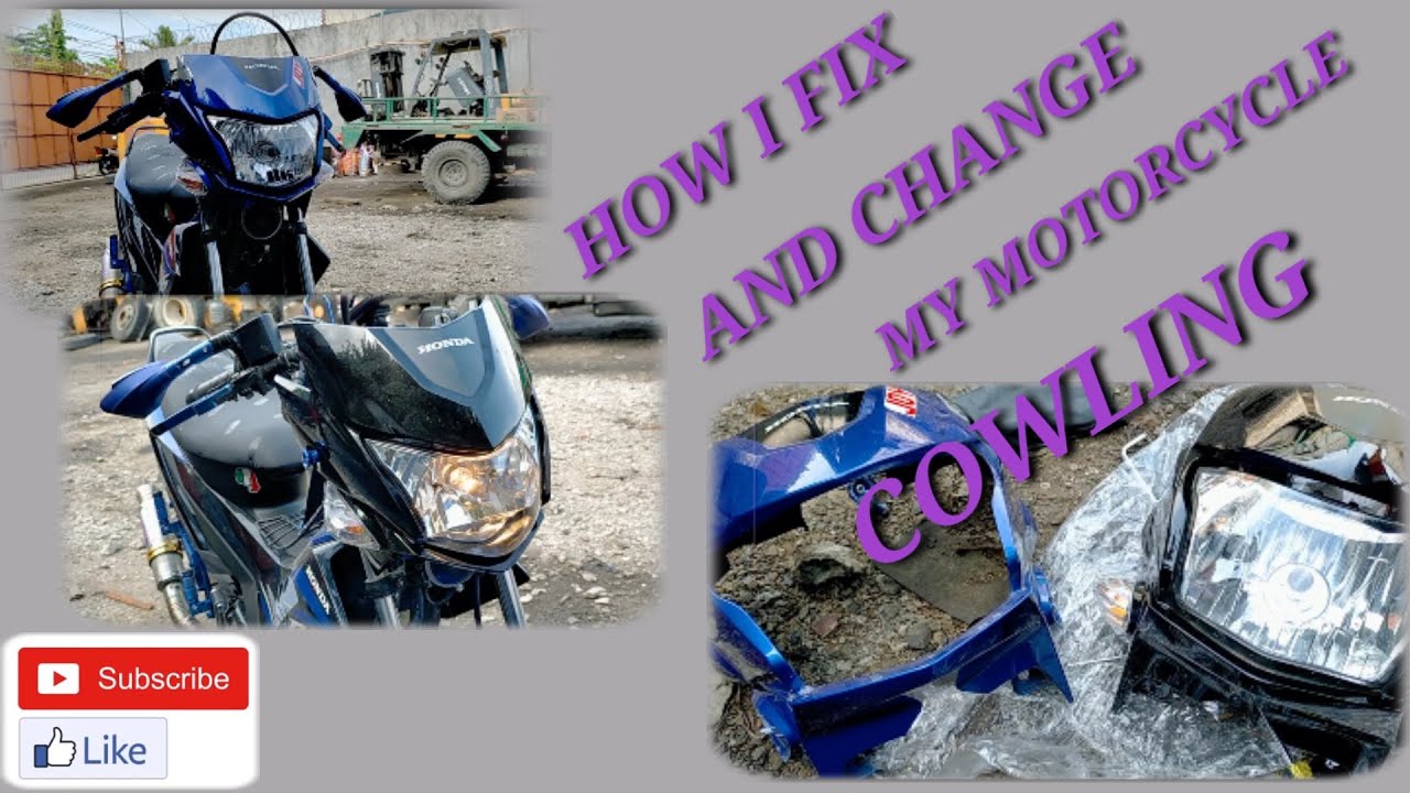 HOW I CHANGE MY MOTORCYCLE's COWLING YouTube