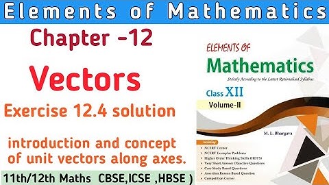 Class 12th Elements of Mathematics  Chapter 12 Ex 12.4 | Elements  Class 12th solution