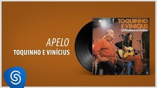 Toquinho e Vinicius - Apelo (Álbum "O Poeta E O Violão") [Áudio Oficial] guitar tab & chords by MPB :: As Melhores!. PDF & Guitar Pro tabs.