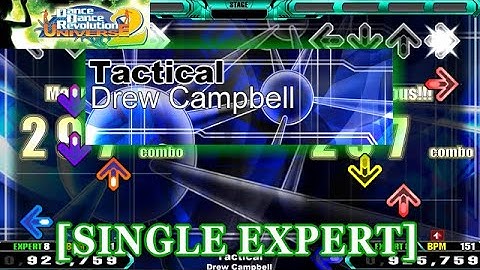 【DDR UNIVERSE2】 Tactical / Drew Campbell [SINGLE EXPERT] 譜面確認+Clap