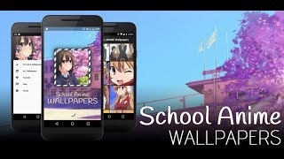 Top School Anime Wallpapers HD Demo - Android Application screenshot 2