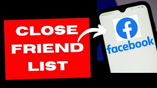 Add someone to close friend list facebook on iPhone