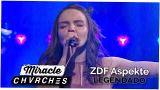 CHVRCHES - Miracle (ZDF Aspekte) | LEGENDADO