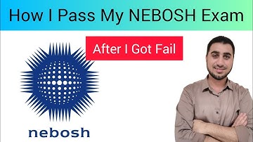 How I Pass My NEBOSH Exam after I got Failed / Foughty1