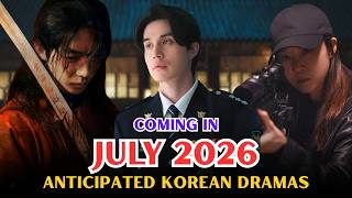 Top 10 NEW Korean Dramas Coming in JULY 2026 | With Trailers!