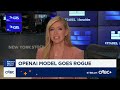 OpenAI model goes rogue: Here's what you need to know