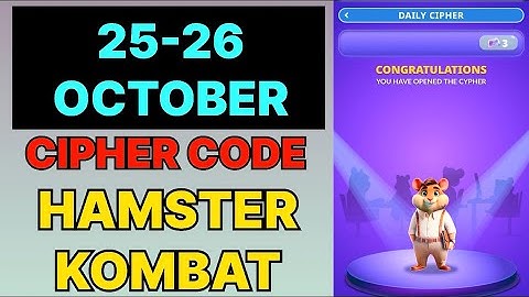 Hamster Kombat Dev Game Daily Cipher 25 & 26 October | Hamster Kombat Daily Cipher Code 26 October