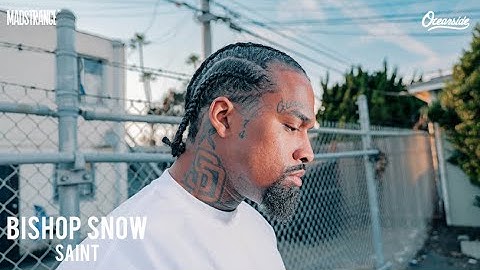 Bishop Snow - Saint (Official Music Video)