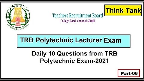 TRB Polytechnic Exam | Daily 10 Questions from Official TRB Question Paper 2021 with Answer | Part-6
