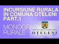 Incursiune rurală în comuna Oțeleni - partea I