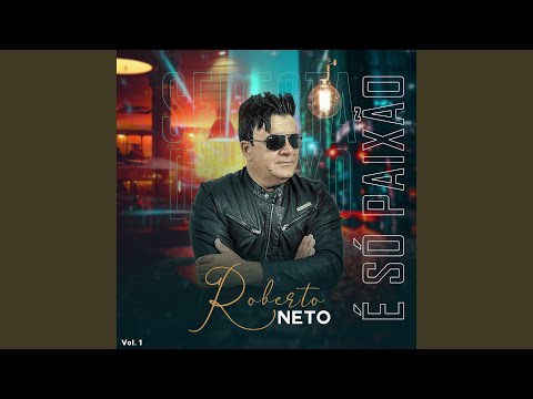 ROBERTO NETO - OS GRANDES SUCESSOS / SELEÇÃO 2025