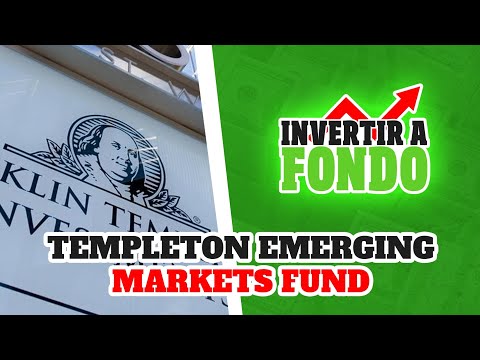 TEMPLETON EMERGING MARKETS FUND. ANÁLISIS.