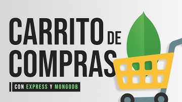 CARRITO de COMPRAS / SHOPPING CART con BACKEND usando EXPRESS y MONGODB