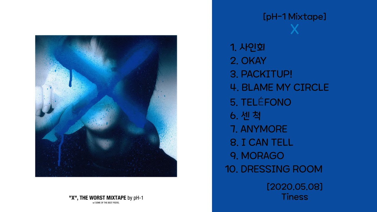 X [pH-1 Mixtape X] - 2020.05.08 - YouTube