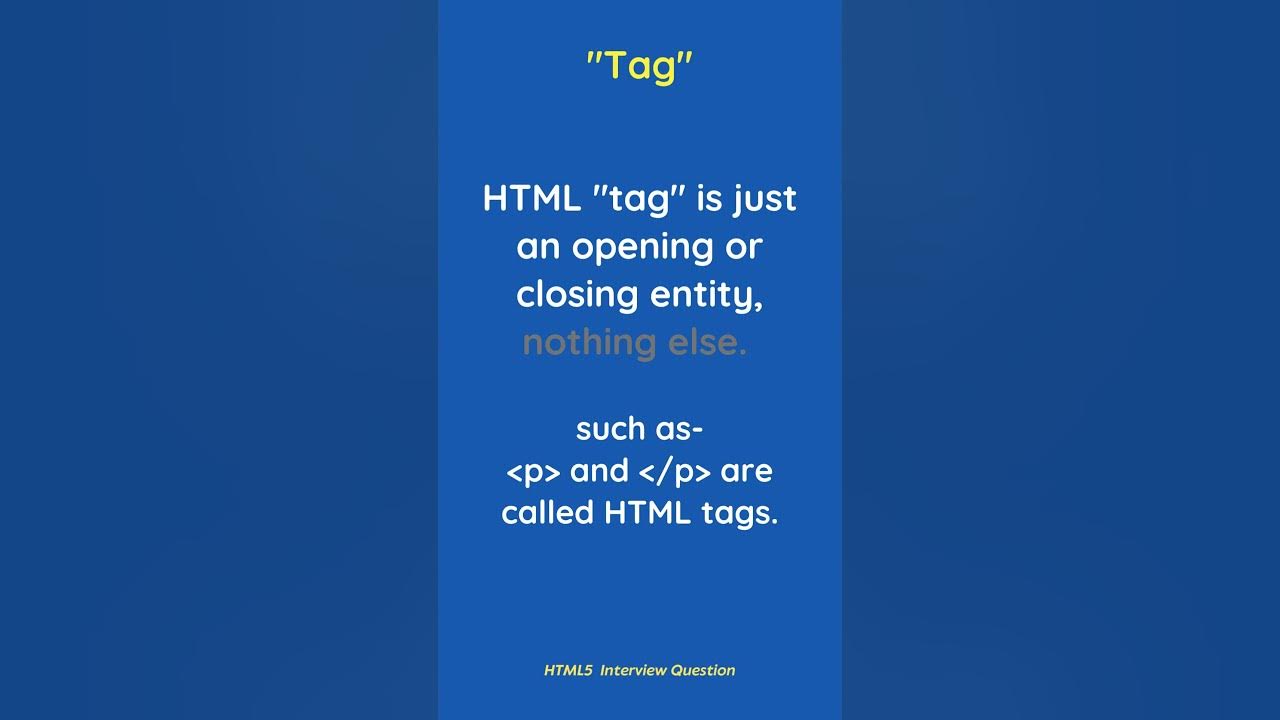 Difference between Tag and Element in HTML 🔥| HTML5 Interview Question ...