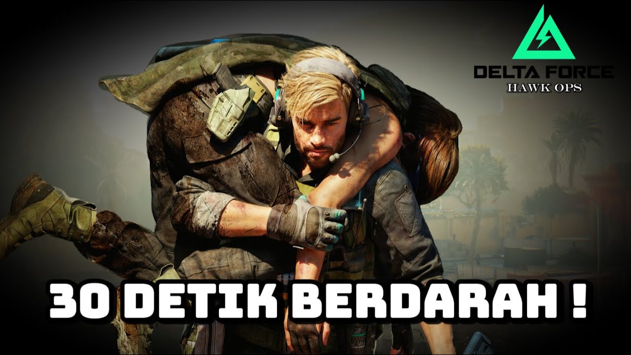 Baru 30 Detik udah Knockdown ! Misi Penyelamatan Delta Force Indonesia