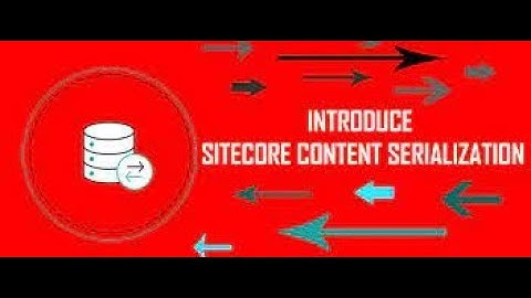 Sitecore Serialization