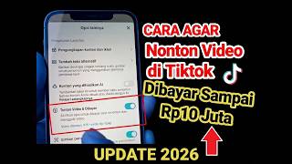 AWAS NONTON VIDEO DI TIKTOK DI BAYAR Rp 10 JUTA - Cara Mendapatkan Uang Dari Tiktok UPDATE 2026