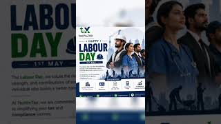 Happy Labour Day from techintax! 🛠️🇵🇰