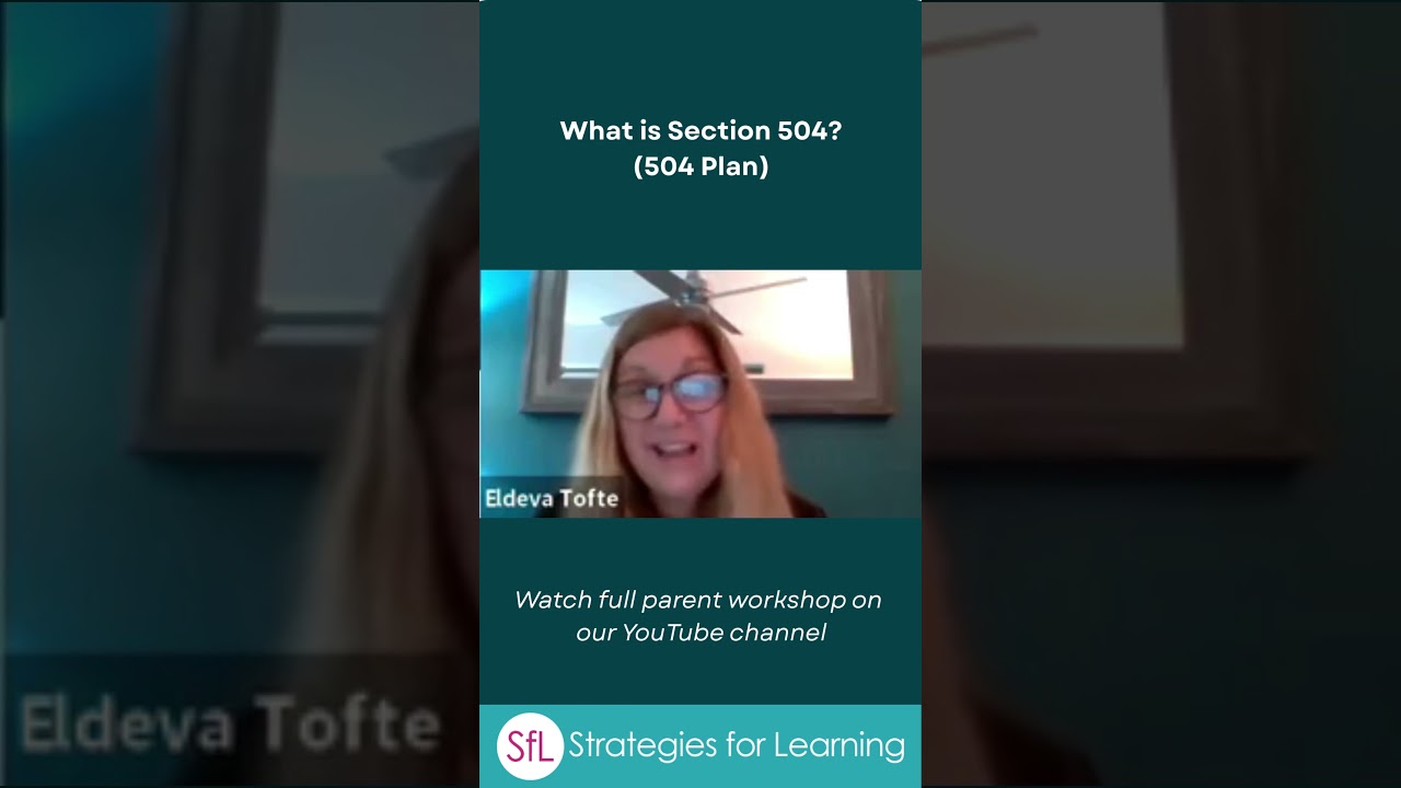 What is Section 504? (How it informs 504 Plans-Special Education)