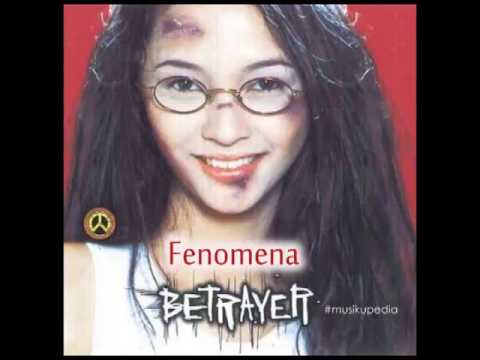 (Full Album) Betrayer # Fenomena