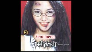 (Full Album) Betrayer # Fenomena