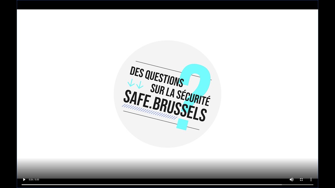 Des questions sur la sécurité ? - safe.brussels