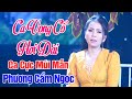 LK Ca Cổ Quê Hương Miền Tây 2021 - Phương Cẩm Ngọc Ca Vọng Cổ Cực Mùi Mẫn Nghe Mà Rơi Lệ