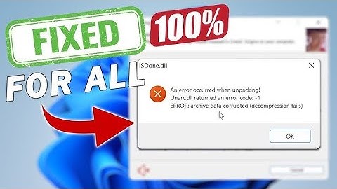 🔧 How to Fix "An Error Occurred When Unpacking Unarc.dll Returned an Error Code 1" | 100% Working 🔧