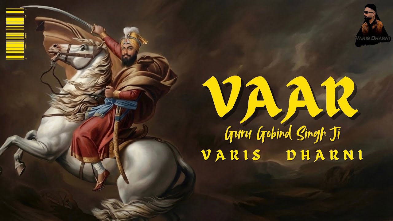 VAAR -GURU GOBIND SINGH JI | VARIS DHARNI | TC MUSIC | December 2025