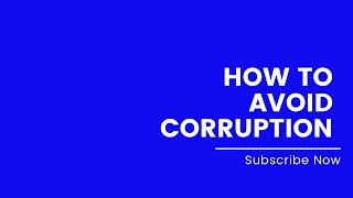 Leaders In Corruption | What Can We Do About it?
