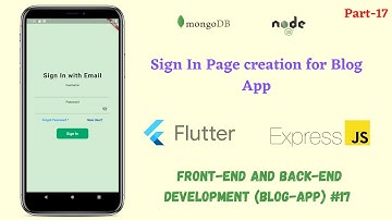 Flutter : Sign In Page creation for Blog App || Flutter with NodeJS #17