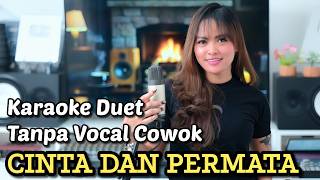 Download lagu CINTA DAN PERMATA - Panbers || Karaoke Duet Tanpa Vocal Cowok