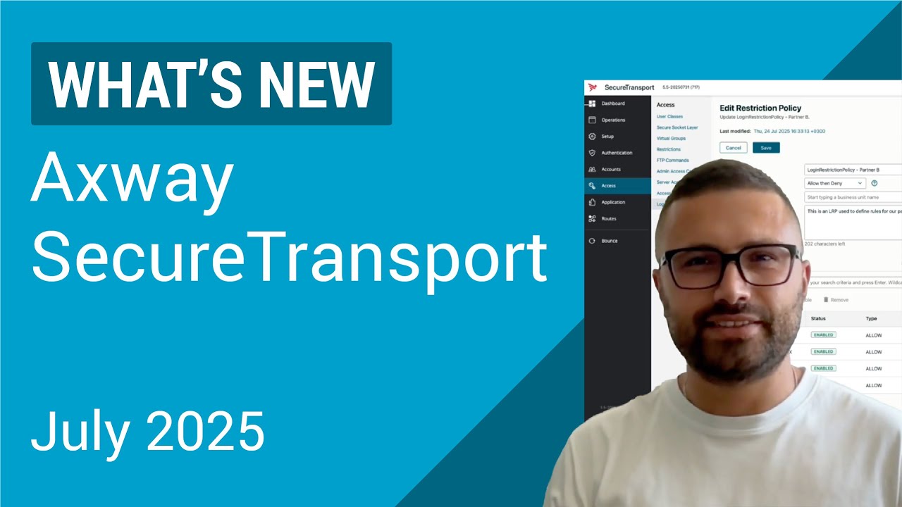 What's New in Axway SecureTransport | July 2025