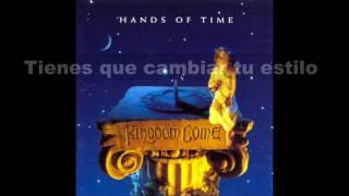 Kingdom Come - You&#39;re Not The Only.. I Know (Sub Español)