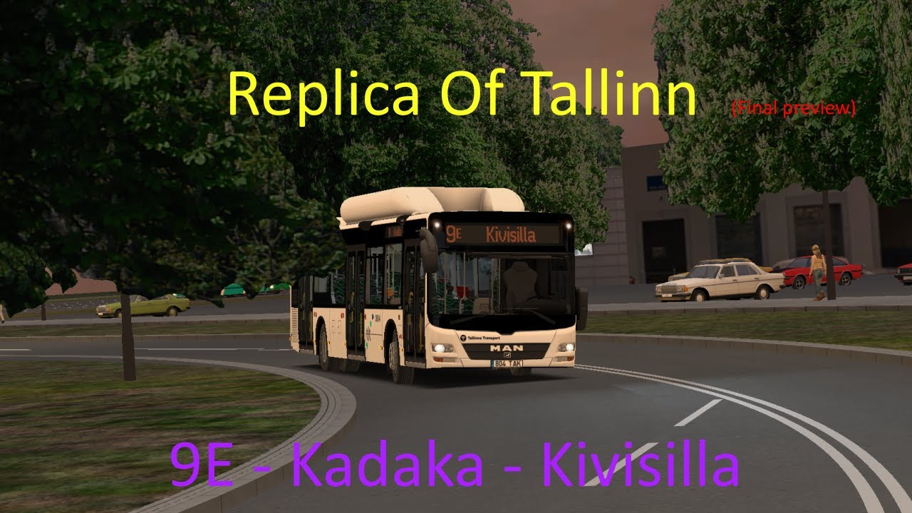 OMSI 2 I Replica of Tallinn I Line: 9E (Evening Version) Final preview