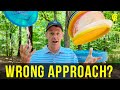 The wrong approach  disc golf lessons