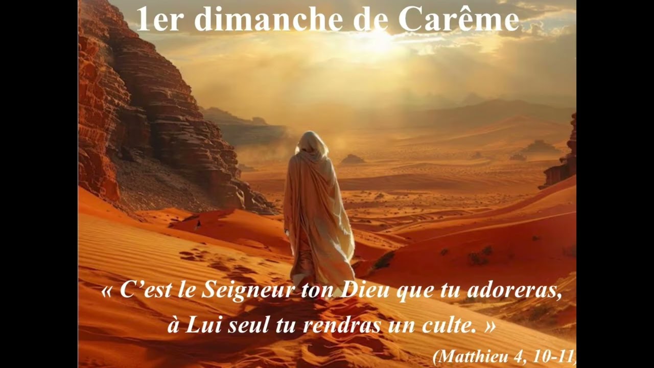 1er dimanche du Carême - 21 février 2026