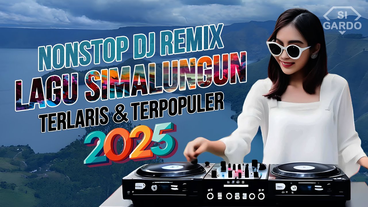 NONSTOP DJ LAGU SIMALUNGUN TERBARU 2025 [ Remix Full Bass ]
